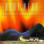 Body Heat: Jazz at the Movies