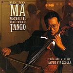 Soul of the Tango: The Music of Astor Piazzolla