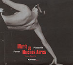 Maria de Buenos Aires: Tango Operita