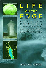Life on the Edge: Amazing Creatures Thriving in Extreme Environments