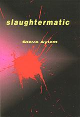 Slaughtermatic