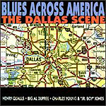 Blues Across America: The Dallas Scene