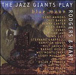 Blue Moon: The Jazz Giants Play Rodgers & Hart